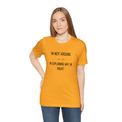 Arguing Funny Short Sleeve Tee - Express Delivery available