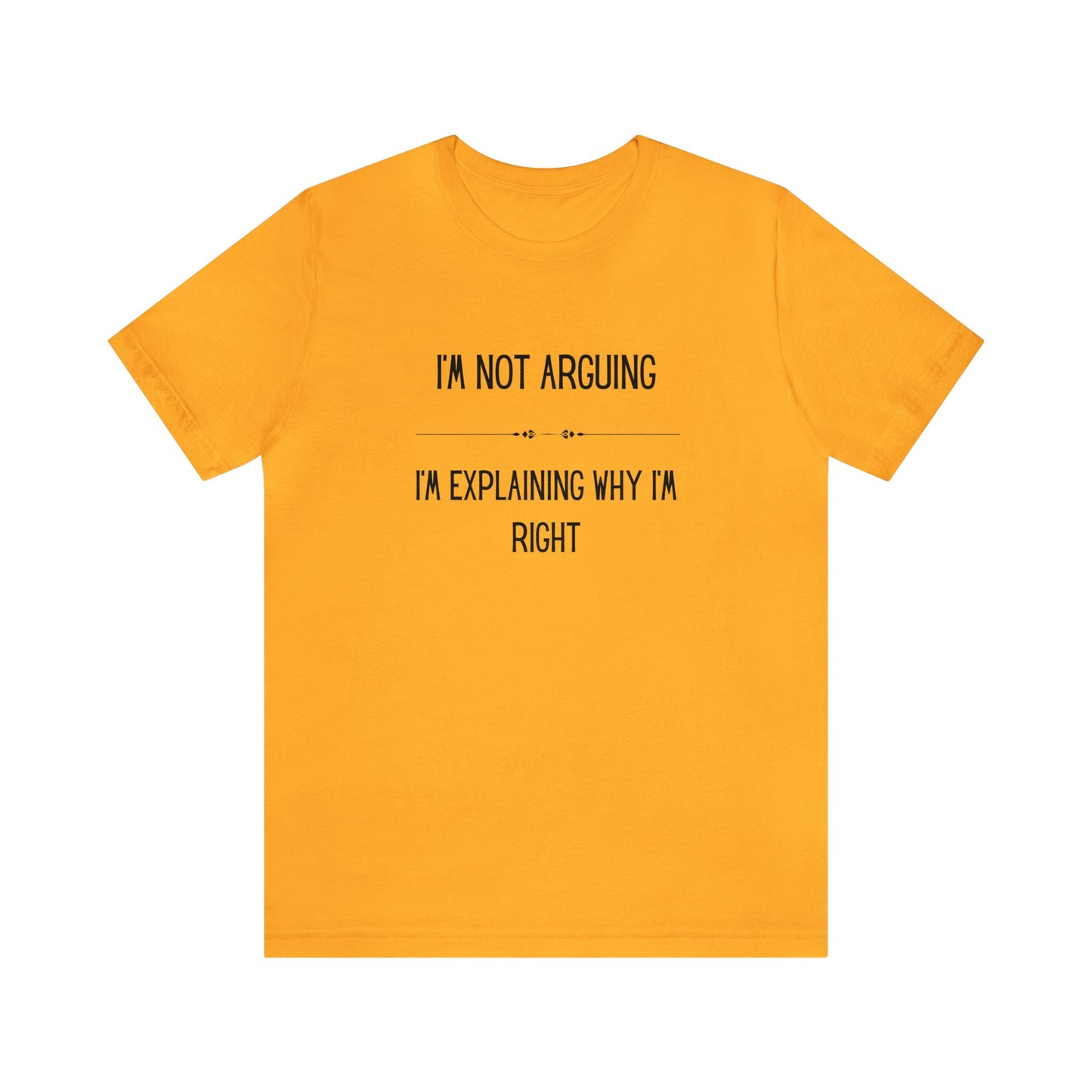 Arguing Funny Short Sleeve Tee - Express Delivery available