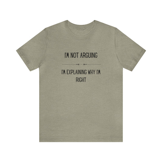 Arguing Funny Short Sleeve Tee - Express Delivery available