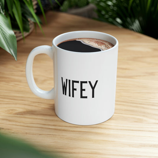 WIFEY - Ceramic Mug