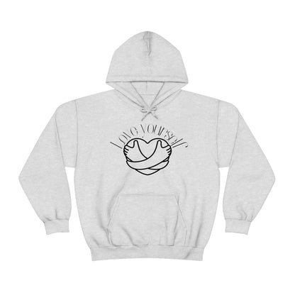 Love Yourself - Unisex Hooded Sweatshirt