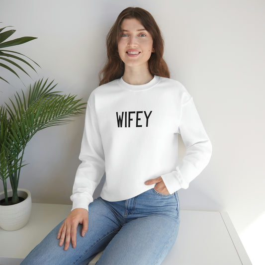 WIFEY - Crewneck Sweatshirt